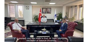  A courtesy visit was made to Prof. Dr. Fatih SAVAŞAN the rector of Sakarya University