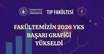 Fakültemizin 2026 YKS Başarı Grafiği Yükseldi